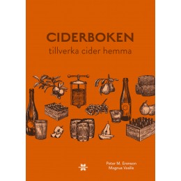 Ciderboken - tillverka cider hemma 2024